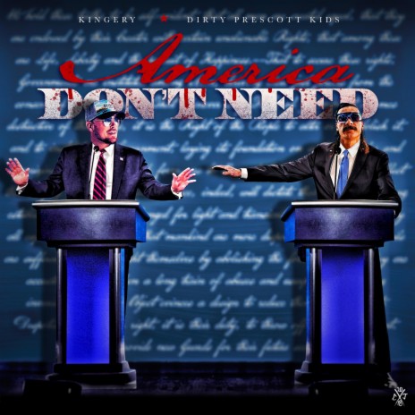 America Don't Need ft. Dirty Prescott Kids | Boomplay Music