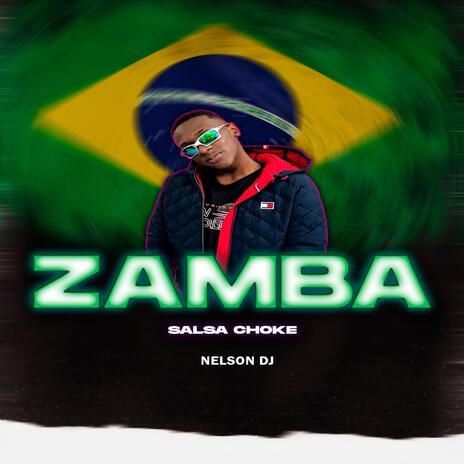 Zamba (Salsa Choke) | Boomplay Music