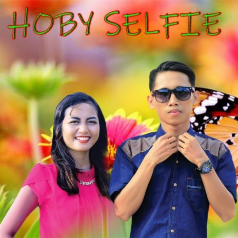 Hoby Selfie ft. ERNY | Boomplay Music