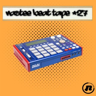 Nastee Beat Tape #27