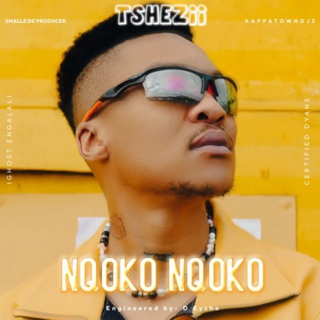 NQOKO NQOKO ft. Ighost Engalali, Certified Dyans, Smallz de producer & KapatownDjz | Boomplay Music