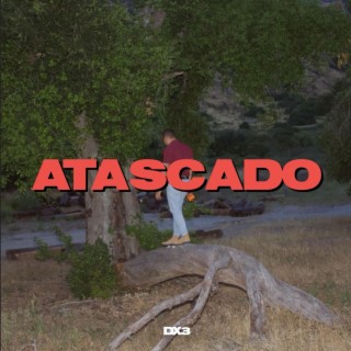 ATASCADO (Sped Up) lyrics | Boomplay Music