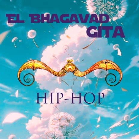 Bhagavad Gita HipHop - el Corazón del Gita | Boomplay Music