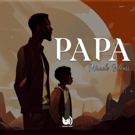 Papa | Boomplay Music