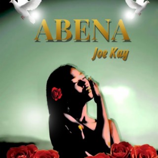Abena lyrics | Boomplay Music