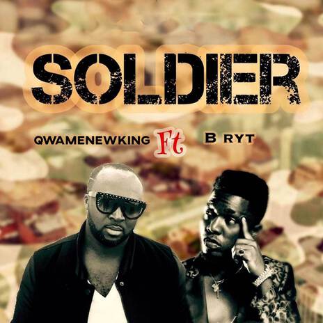 SOLDIER ft. Bryt | Boomplay Music