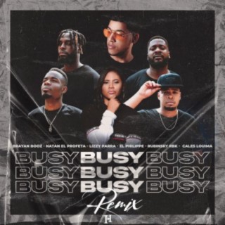 Busy (Remix)