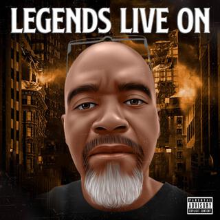 Legends Live On