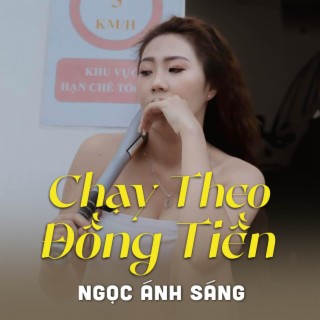 Chạy Theo Đồng Tiền