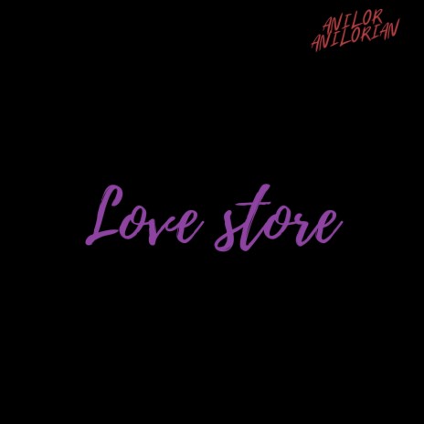 Love Store | Boomplay Music