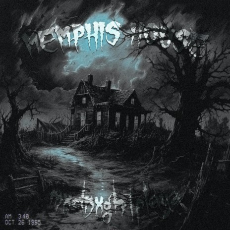 MEMPHIS HOUSE (SPED UP)