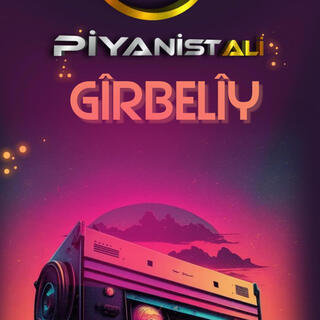 PİYANİST ALİ GİRBELİY