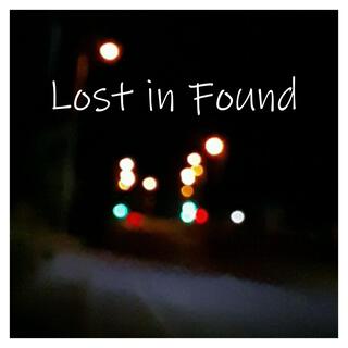 Lost in Found (Remastered Instrumental)