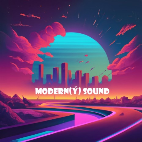 MODERN(Ý) SOUND ft. Escape the Tiger & Jayme Fortune | Boomplay Music