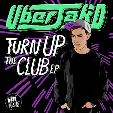 Turn Up The Club (feat. Leftside) | Boomplay Music