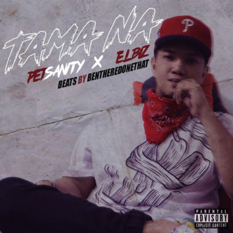Tama Na ft. Elbiz | Boomplay Music