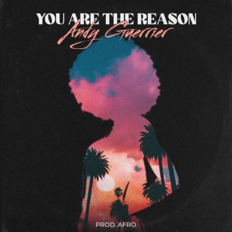 You Are the Reason | Boomplay Music