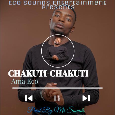 CHAKUTI-CHAKUTI | Boomplay Music