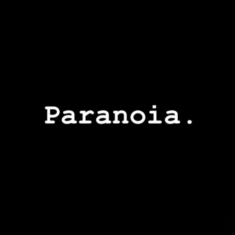 Paranoia