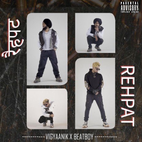 Rehpat ft. Beat Boy | Boomplay Music