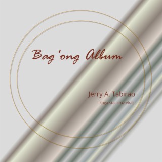 Bag'ong Album