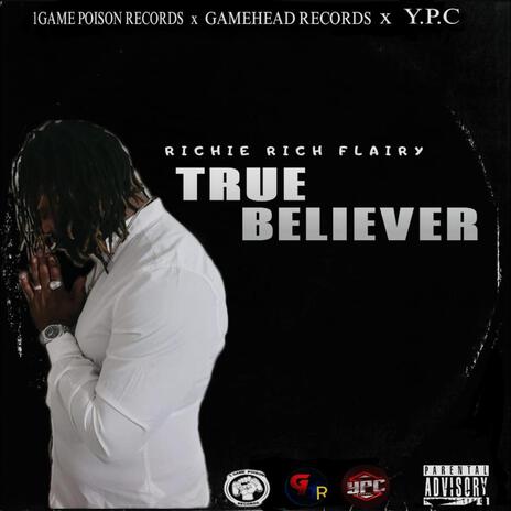 True Believer | Boomplay Music