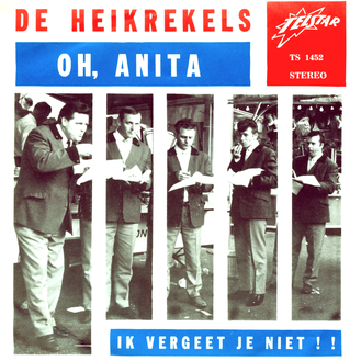 Oh, Anita / Ik Vergeet Je Niet