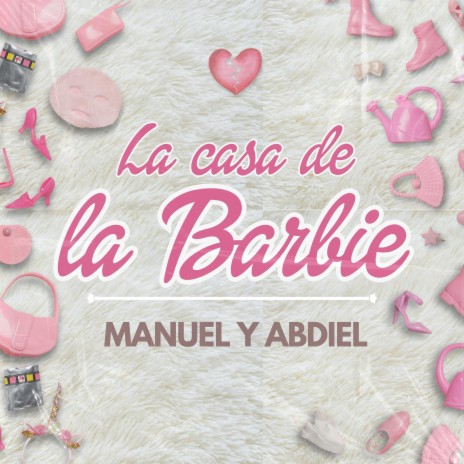 La Casa De La Barbie | Boomplay Music