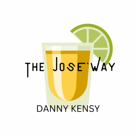 The Jose' Way | Boomplay Music