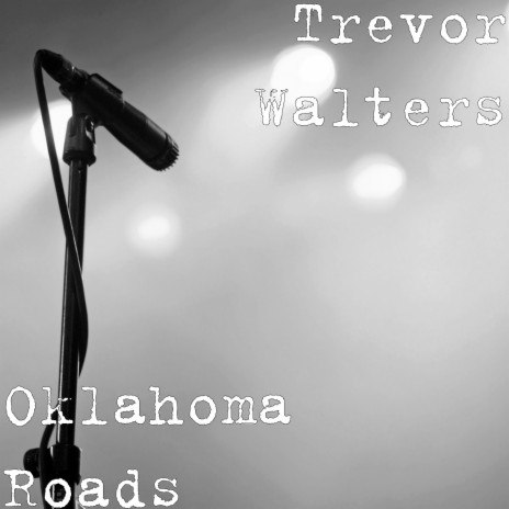 Oklahoma Roads | Boomplay Music