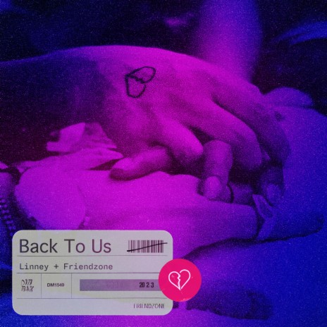 Back To Us ft. Friendzone | Boomplay Music