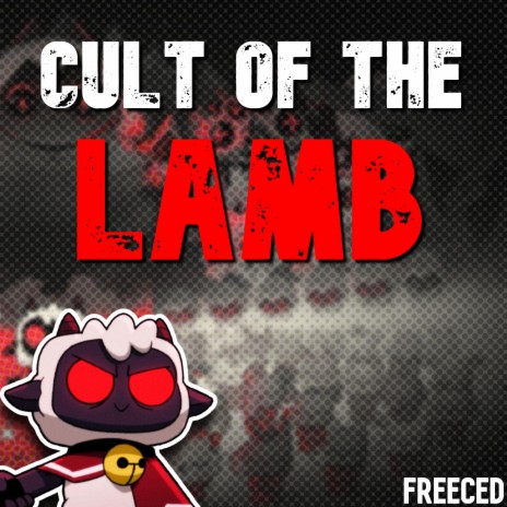 Cult of the Lamb | Boomplay Music