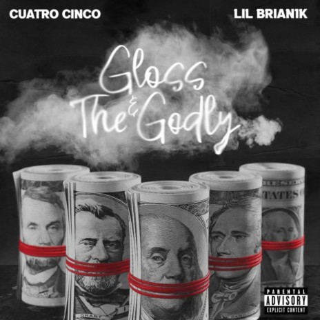 Gloss & The Godly ft. LilBrian1k | Boomplay Music