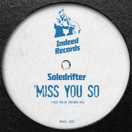 Miss You So (Original Mix)