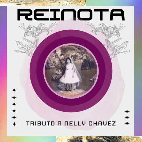 Reinota (Tributo a Nelly Chavez) ft. The Bois & El Padrino