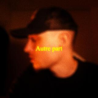 Autre part (Faire du son #4)