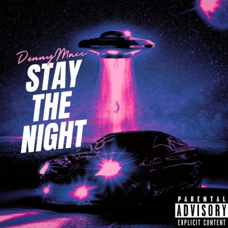 Stay the Night | Boomplay Music