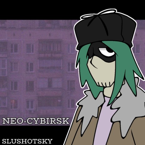 Neo Cybirsk (Instrumental)