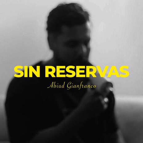 Sin Reservas (B-Side) | Boomplay Music