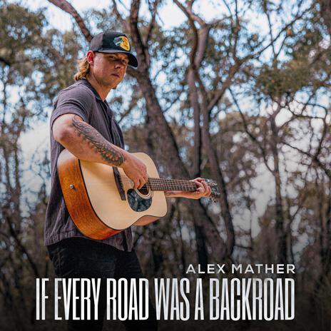 If Every Road Was a Backroad | Boomplay Music