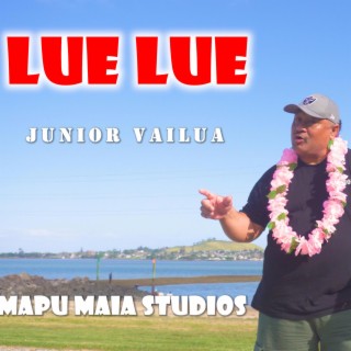 Junior Vailua - Lue Lue