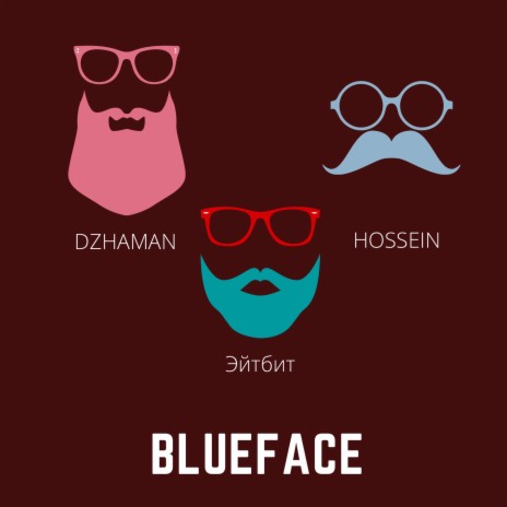 Blue Face ft. Hossein & Эйтбит | Boomplay Music