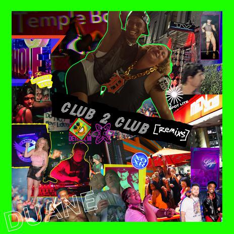 CLUB 2 CLUB (NU MIXX) | Boomplay Music