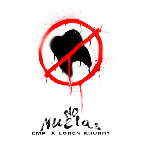 No Muelas ft. Loren Khurry | Boomplay Music