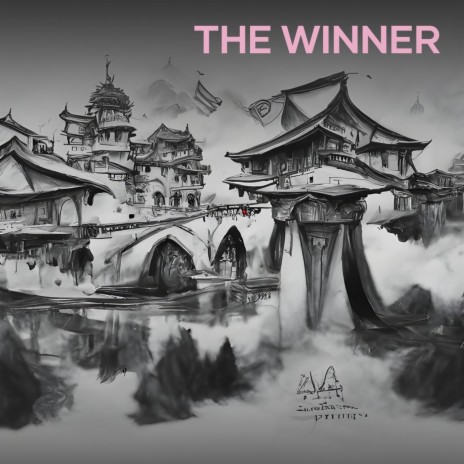 The Winner | Boomplay Music