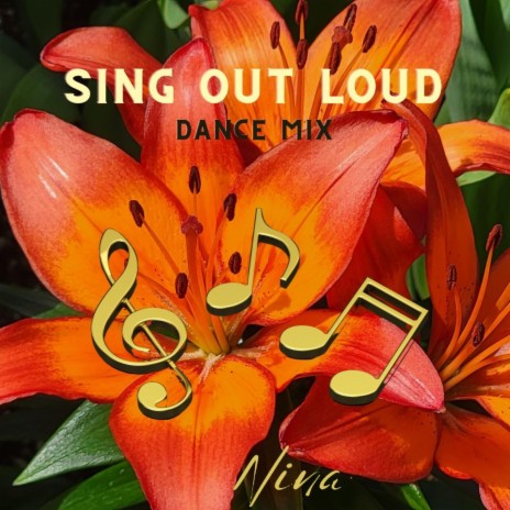 Sing Out Loud (Dance Mix)