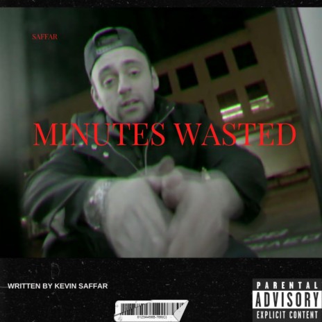 Minutes Wasted | Boomplay Music