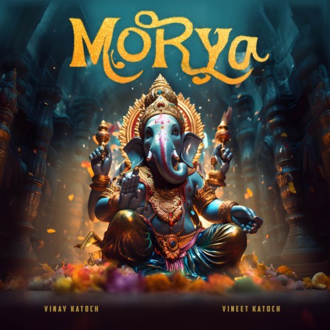 Morya ft. Vineet Katoch | Boomplay Music