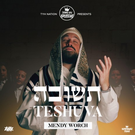 Teshuva ft. Mendy Worch | Boomplay Music