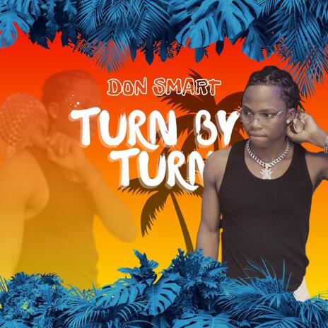 Turn By Turn | Boomplay Music